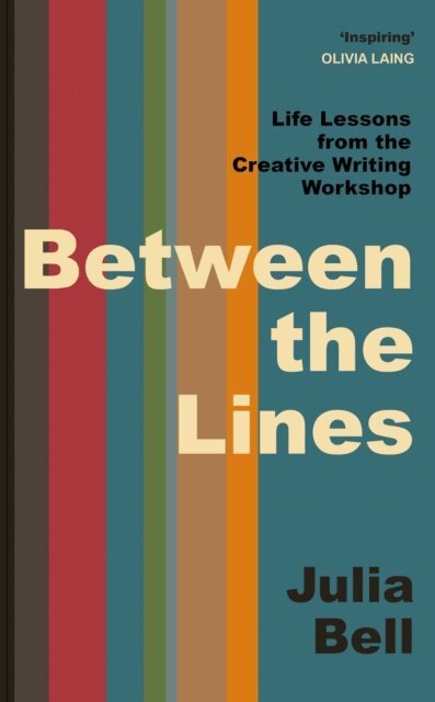 Julia Bell - Between the Lines, E-bok