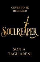 Sonia Tagliareni - Soulreaper, Häftad