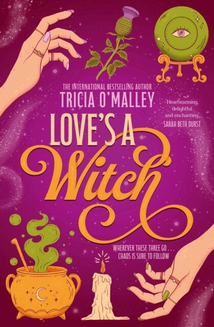 Tricia O'Malley - Love's a Witch, E-bok