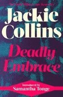 Jackie Collins - Deadly Embrace, Häftad