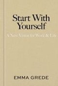 Start With Yourself