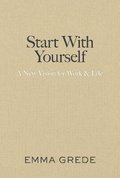 Start With Yourself