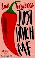 Lior Torenberg - Just Watch Me, Häftad