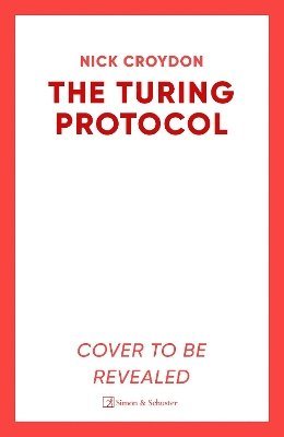 Nick Croydon - Turing Protocol, Häftad. Tillgänglighet: Lägg i varukorg