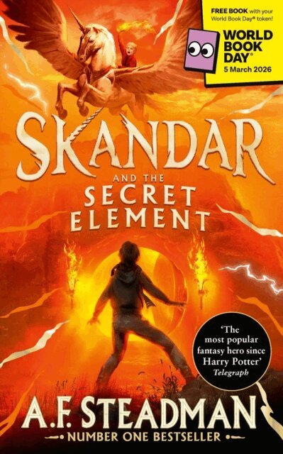 A.F. Steadman - Skandar and the Secret Element: World Book Day 2026, E-bok