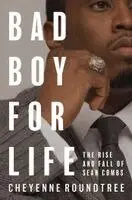 Cheyenne Roundtree - Bad Boy for Life, Inbunden. Tillgänglighet: Lägg i varukorg