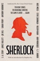 Abir Mukherjee, Anthony Horowitz, G. T. Karber, Janice Hallett, Joe Hill, Kate Mosse, Cosby S.A, Sarah Perry, Steve Cavanagh, Vaseem Khan, Stephen Fry - SHERLOCK: Short Story Anthology, Inbunden. Tillgänglighet: Kommande