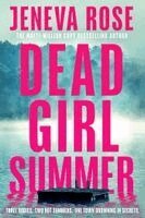 Jeneva Rose - Dead Girl Summer, Inbunden. Tillgänglighet: Kommande