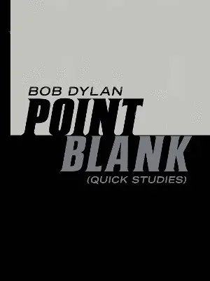 Bob Dylan - Point Blank, Inbunden