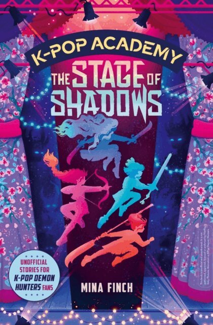 Mina Finch - K-Pop Academy: The Stage of Shadows, E-bok