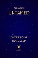 Rhi Aden - Untamed, Häftad