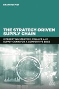 The Strategy-Driven Supply Chain