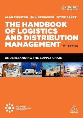 Handbook of Logistics and Distribution Management av Alan Rushton, Phil Croucher, Peter Baker