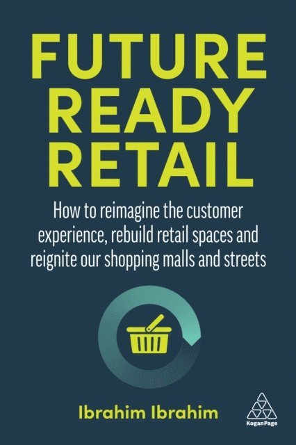 Ibrahim Ibrahim - Future-Ready Retail, E-bok