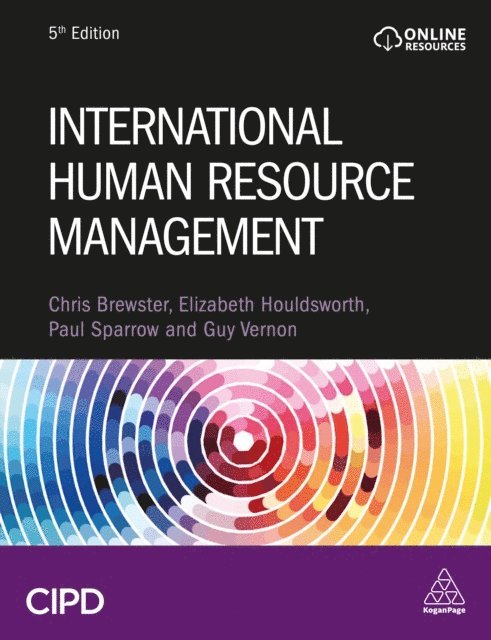 Christopher Brewster, Elizabeth Houldsworth, Paul Sparrow, Guy Vernon - International Human Resource Management, E-bok