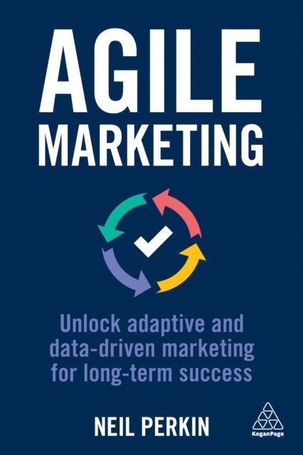 Neil Perkin - Agile Marketing, E-bok