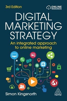 Simon Kingsnorth - Digital Marketing Strategy, Häftad