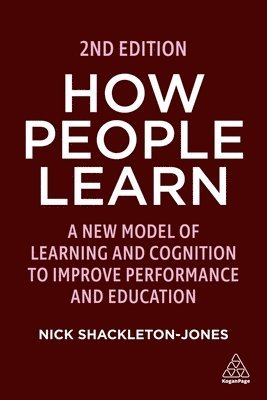 Nick Shackleton-Jones - How People Learn, Häftad