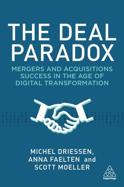 Michel Driessen, Anna Faelten, Scott Moeller - Deal Paradox, E-bok