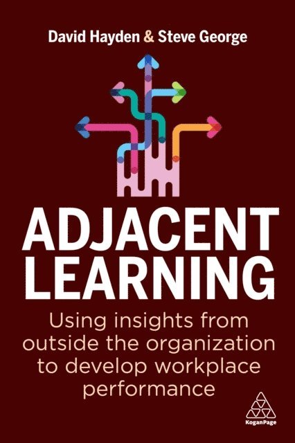 David Hayden, Steve George - Adjacent Learning, E-bok
