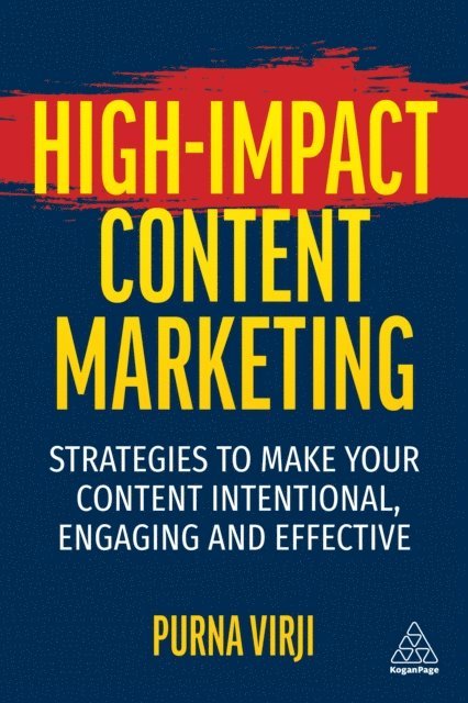 Purna Virji - High-Impact Content Marketing, E-bok