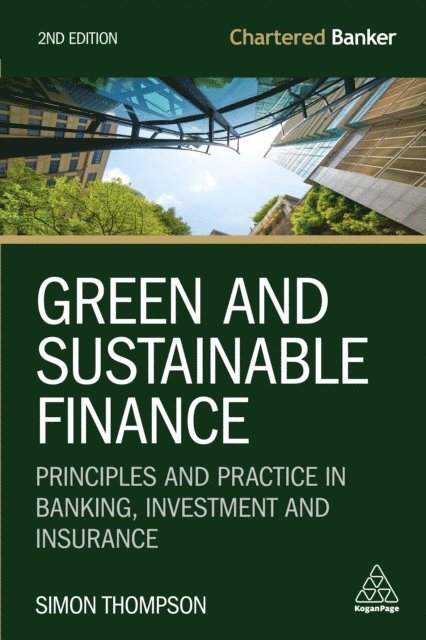 Simon Thompson - Green and Sustainable Finance, E-bok