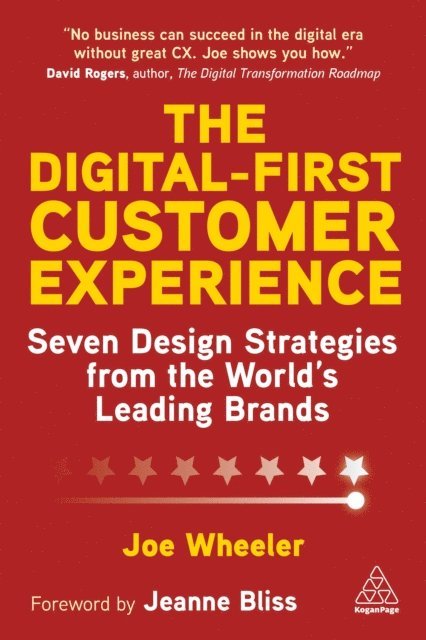 Joe Wheeler - Digital-First Customer Experience, E-bok