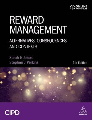 Sarah Jones, Stephen J Perkins - Reward Management, E-bok