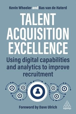 Kevin Wheeler, Bas van de Haterd - Talent Acquisition Excellence, Häftad