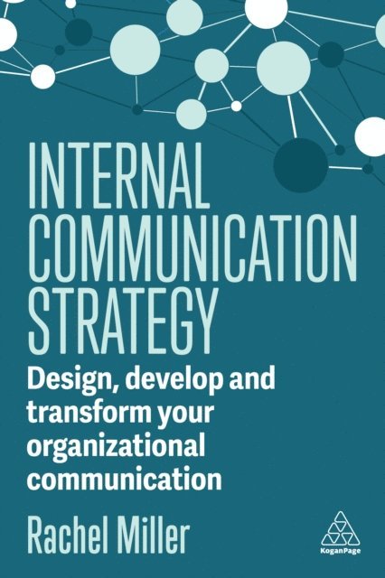 Rachel Miller - Internal Communication Strategy, E-bok. Tillgänglighet: Lägg i varukorg