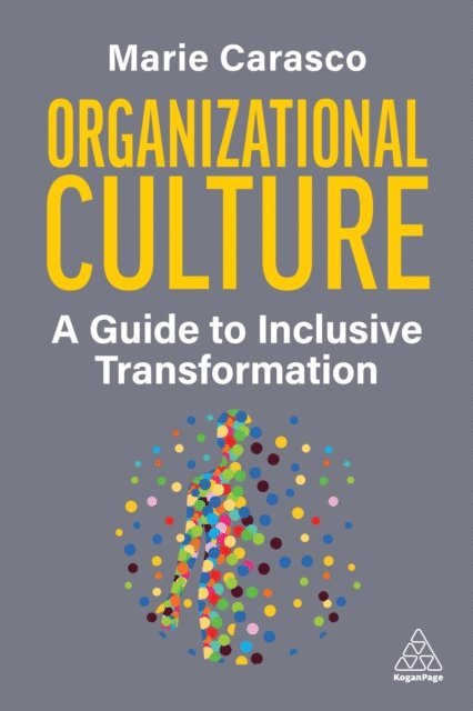 Marie Carasco - Organizational Culture, E-bok