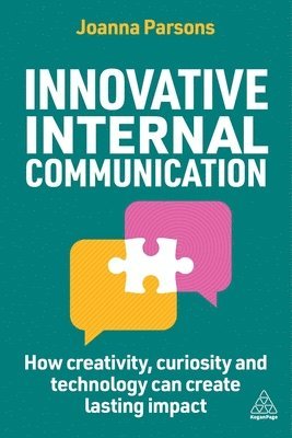 Joanna Parsons - Innovative Internal Communication, Inbunden. Tillgänglighet: Lägg i varukorg