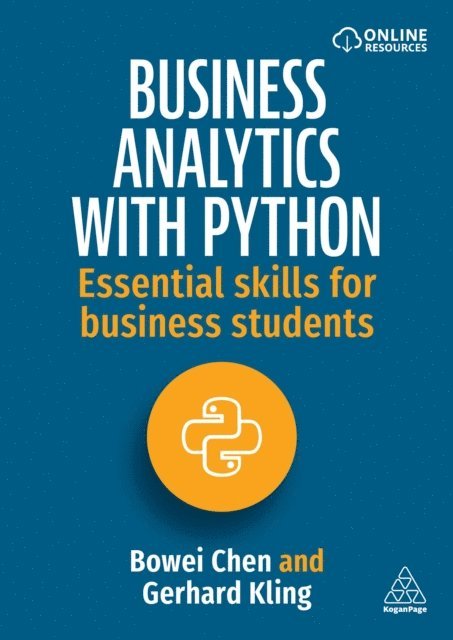 Bowei Chen, Gerhard Kling - Business Analytics with Python, E-bok