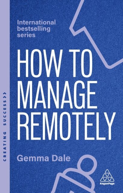 Gemma Dale - How to Manage Remotely, E-bok
