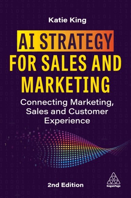 Katie King - AI Strategy for Sales and Marketing, E-bok