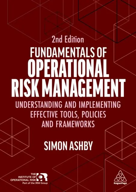 Simon Ashby - Fundamentals of Operational Risk Management, E-bok. Tillgänglighet: Lägg i varukorg