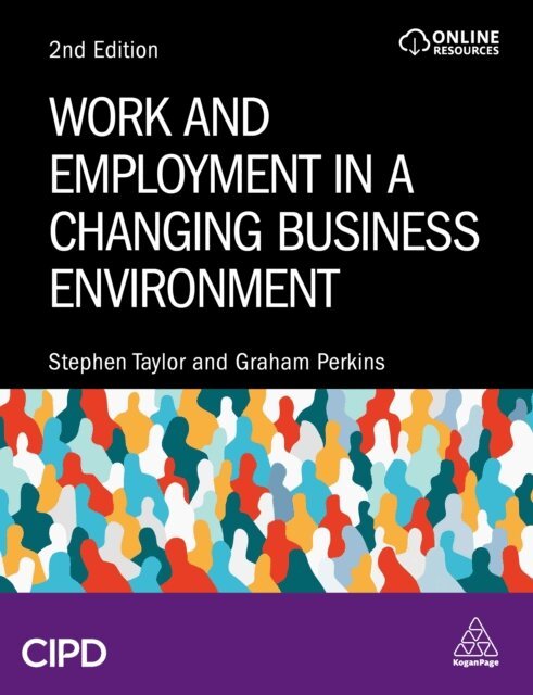 Stephen Taylor, Graham Perkins - Work and Employment in a Changing Business Environment, E-bok. Tillgänglighet: Lägg i varukorg