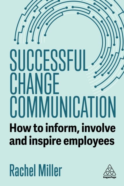 Rachel Miller - Successful Change Communication, E-bok