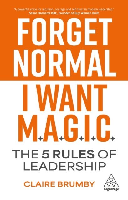 Claire Brumby - Forget Normal - I Want Magic, E-bok. Tillgänglighet: Lägg i varukorg
