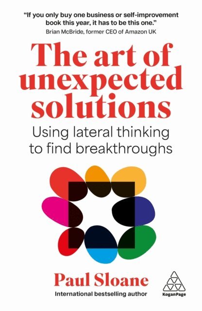 Paul Sloane - Art of Unexpected Solutions, E-bok