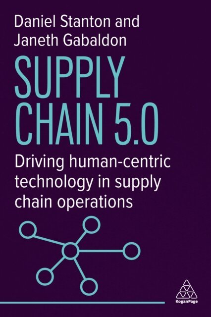 Daniel Stanton, Janeth Gabaldon - Supply Chain 5.0, E-bok