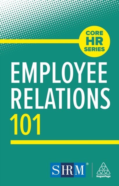 Kogan Page Editorial - Employee Relations 101, E-bok. Tillgänglighet: Lägg i varukorg