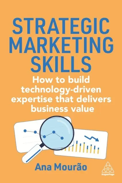 Ana Mourão - Strategic Marketing Skills, E-bok. Tillgänglighet: Lägg i varukorg