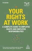 Trades Union Congress TUC - Your Rights at Work, Inbunden. Tillgänglighet: Kommande