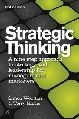 Simon Wootton, Terry Horne - Strategic Thinking, Inbunden. Tillgänglighet: Lägg i varukorg