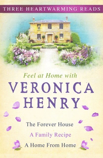 Veronica Henry - Feel At Home With Veronica Henry, E-bok