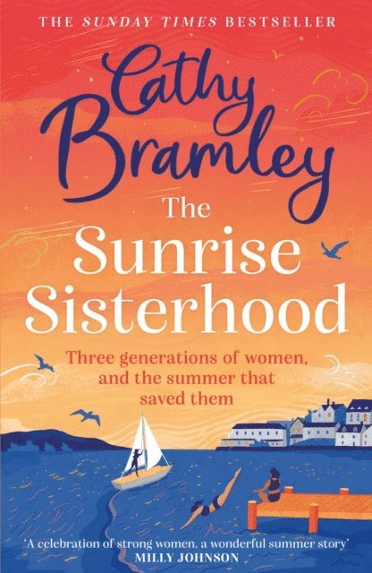 Cathy Bramley - Sunrise Sisterhood, E-bok