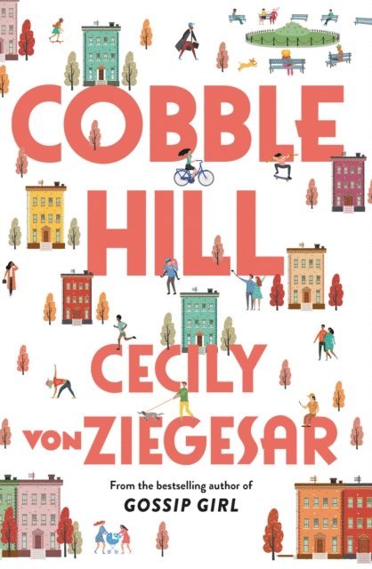 Cecily von Ziegesar - Cobble Hill, E-bok