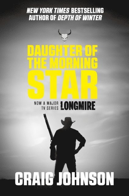 Craig Johnson - Daughter of the Morning Star, E-bok