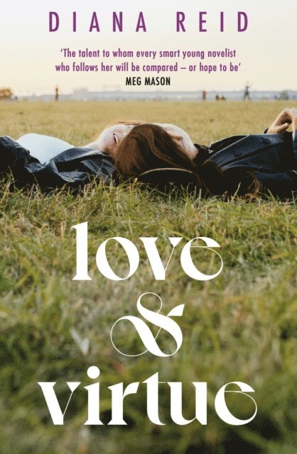Diana Reid - Love & Virtue, E-bok